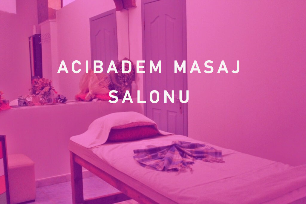 Acıbadem Masaj Salonu