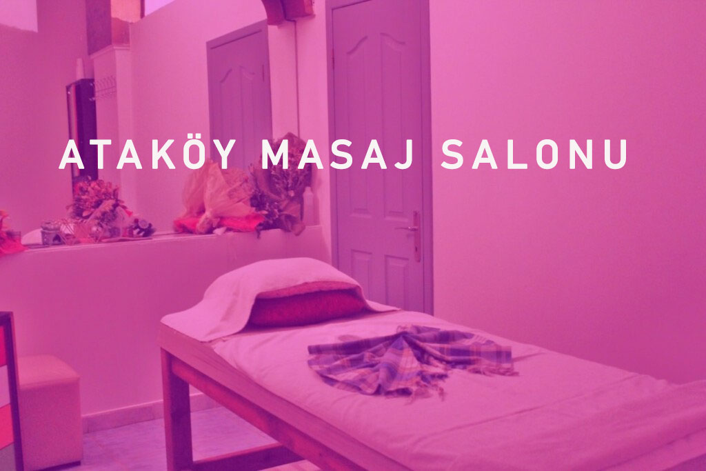 Ataköy Masaj Salonu