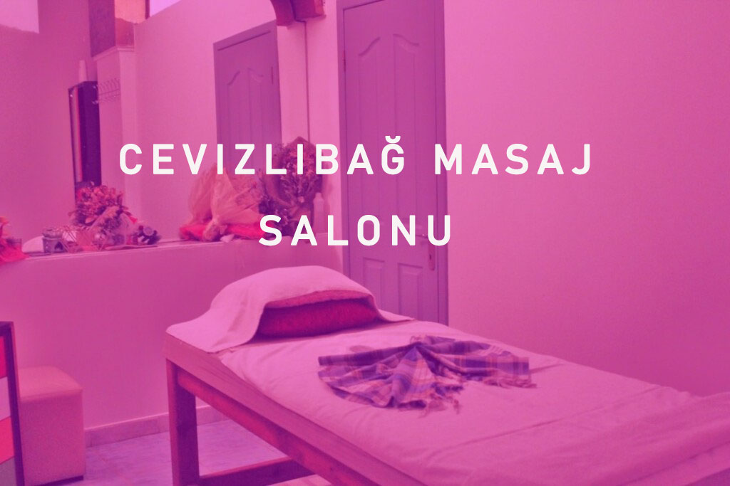 Cevizlibağ Masaj Salonu